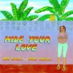 Mr Eazi – Hide Your Life Ft. Dre Skull